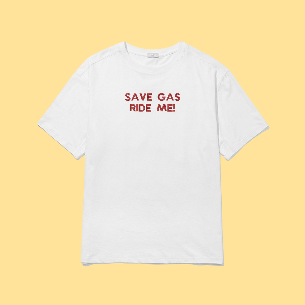 Tricou Brodat Save Gas Ride Me!