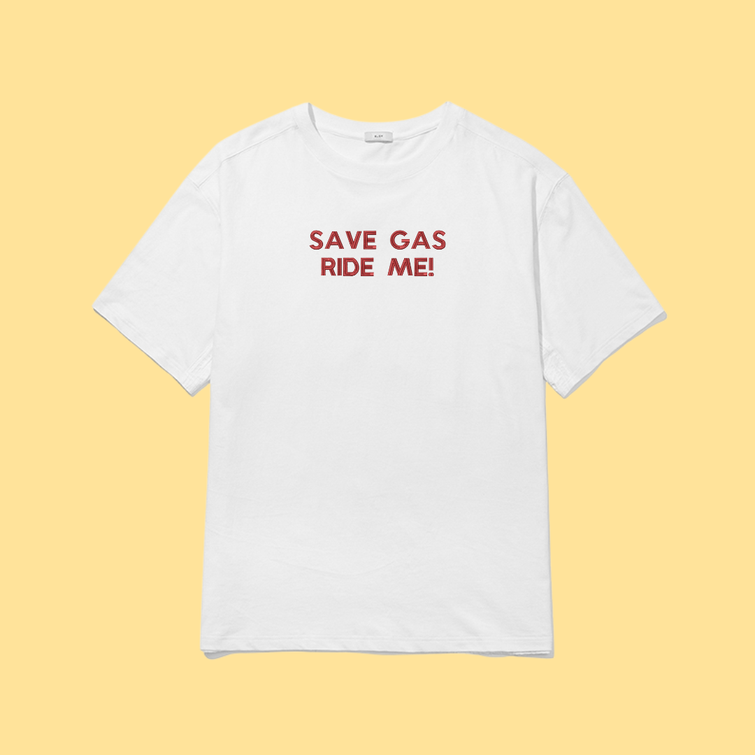 Tricou Brodat Save Gas Ride Me!