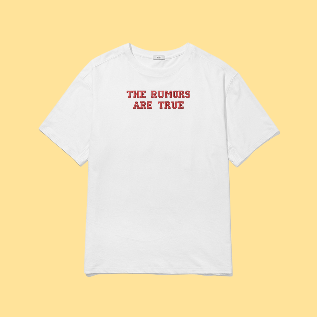 Tricou Brodat The Rumors Are True!